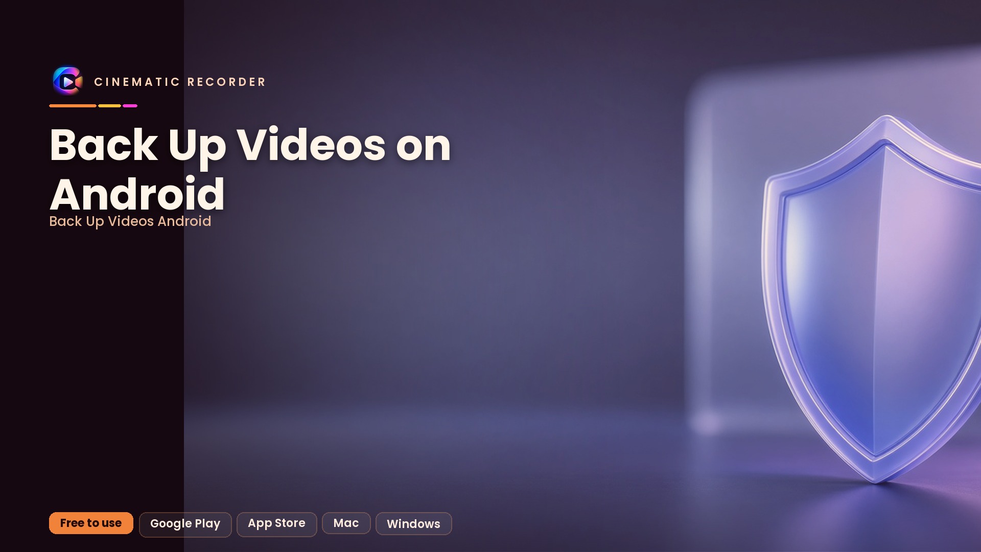 back up videos android